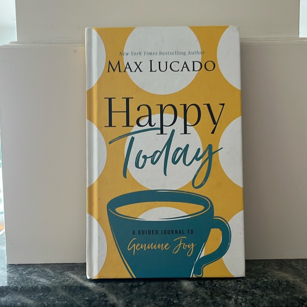 Max Lucado Happy Today Journal